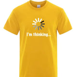 "I'm Thinking" Funny Printed Tee